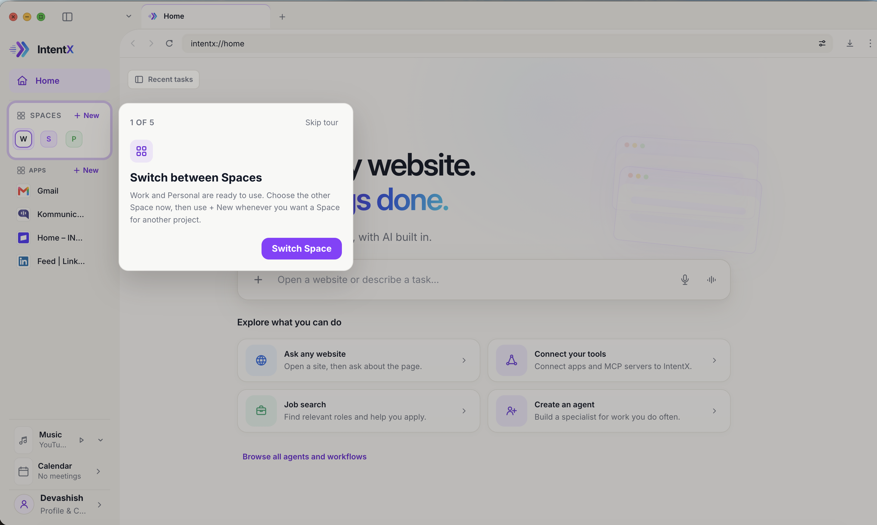 First step of the IntentX tour, highlighting the Spaces controls in the sidebar and inviting the user to switch Space.